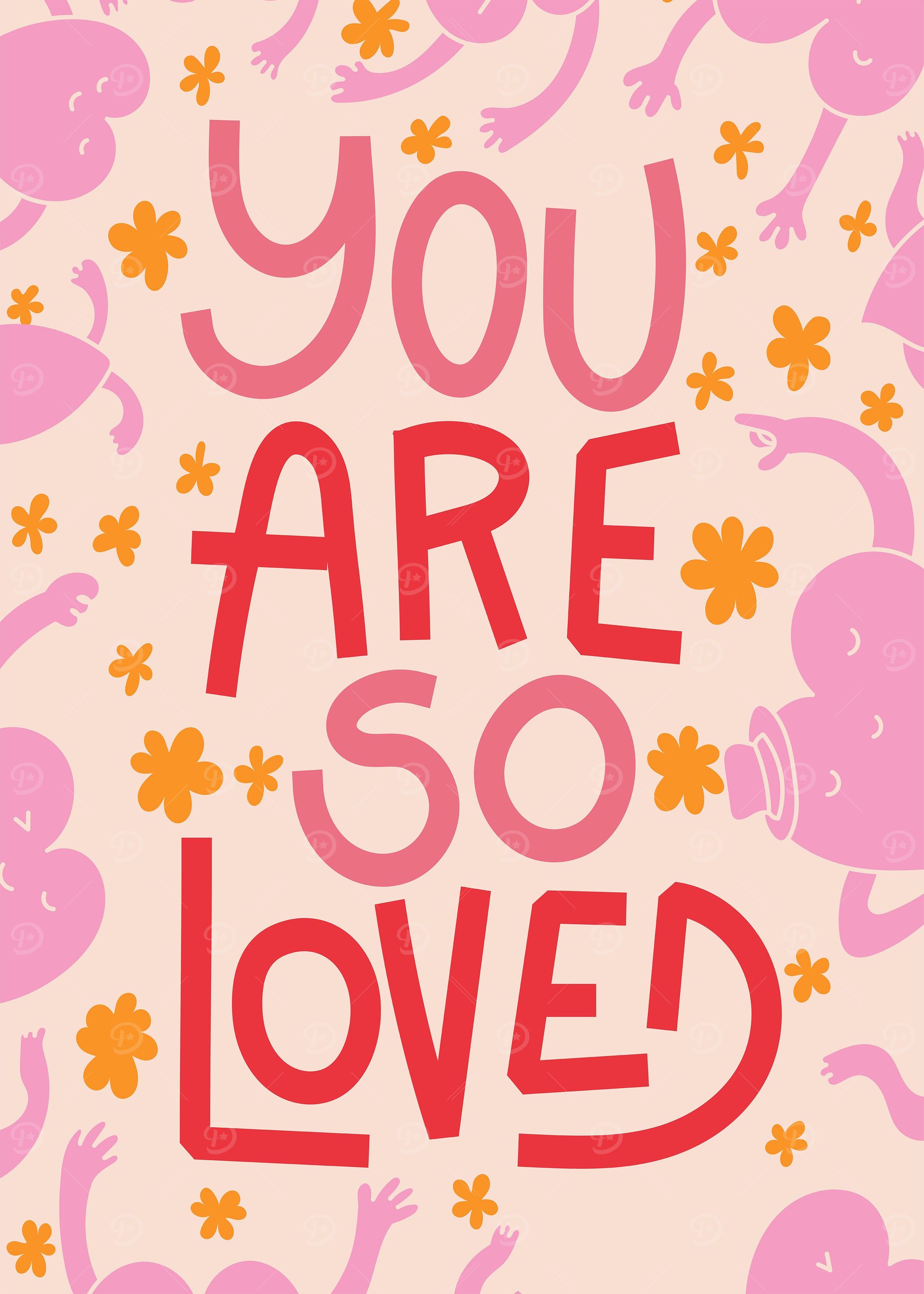 You Are Loved