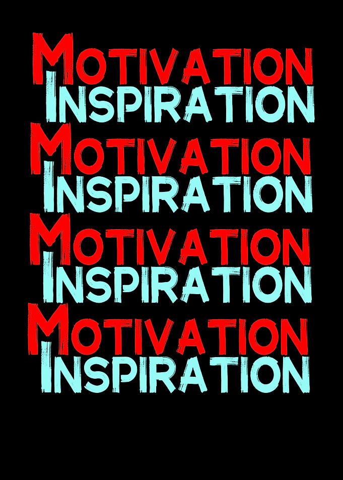 Motivation and Inspiration