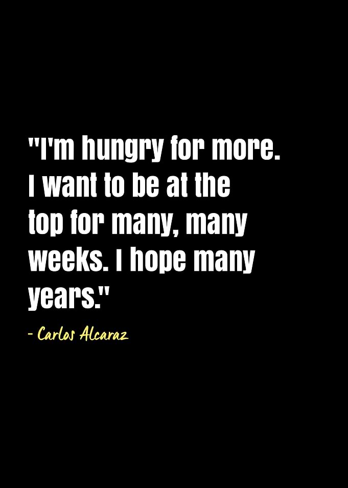 Carlos Alcaraz quotes