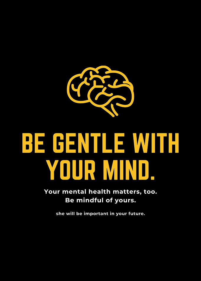 be gentle with your mind