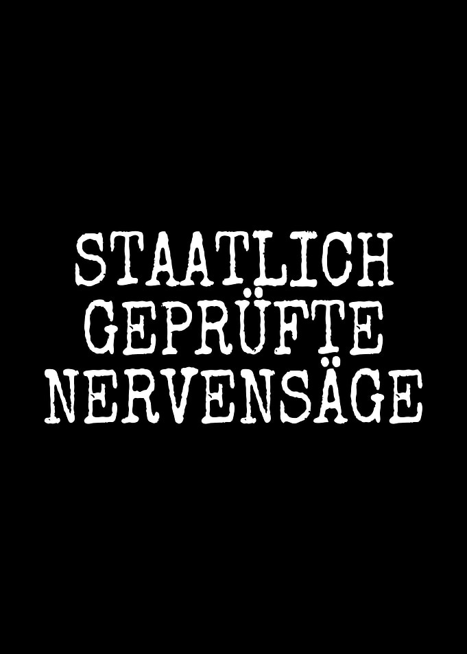 Nervensaege Zicke Freundin