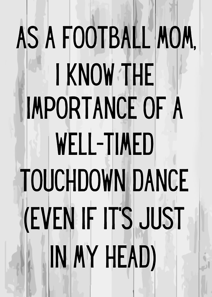 As a football mom