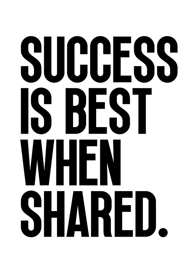 SUCCESS WHEN SHARED