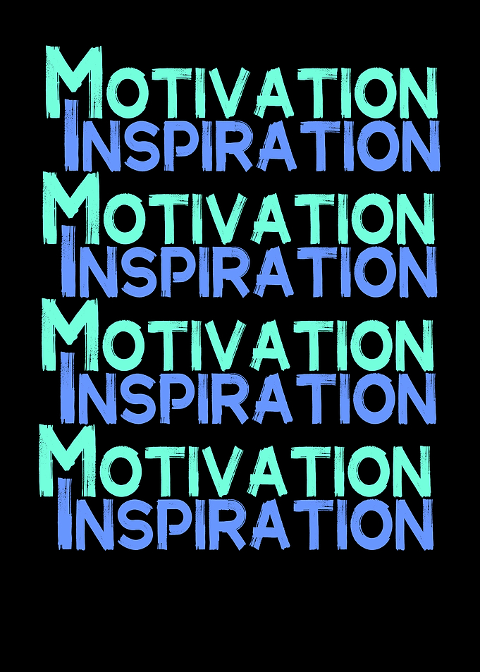 Motivation and Inspiration