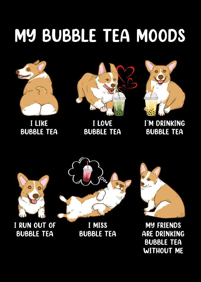 Corgi Bubble Tea Moods
