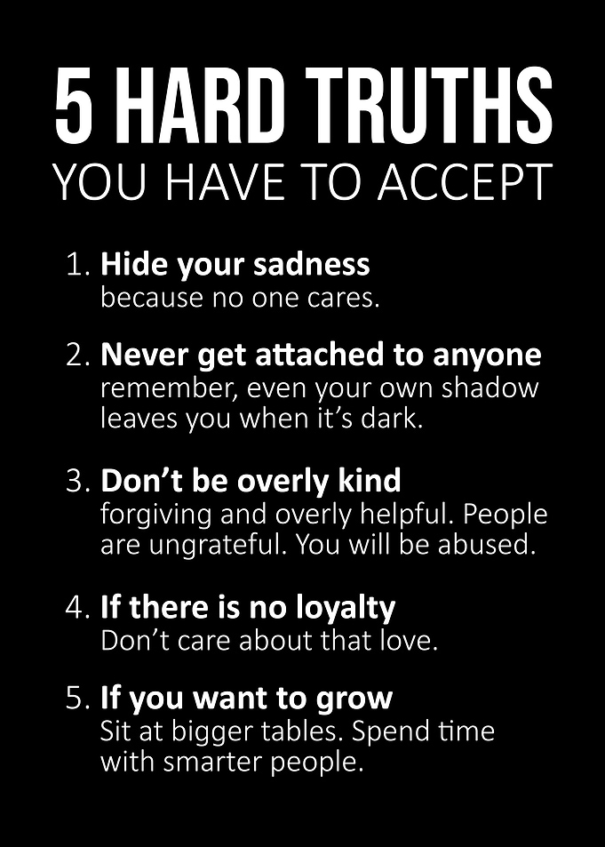 5 hard truths