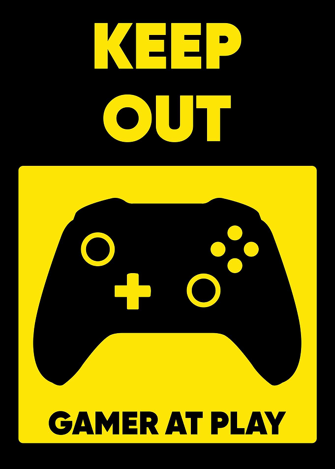 KEEP OUT HARD GAMER