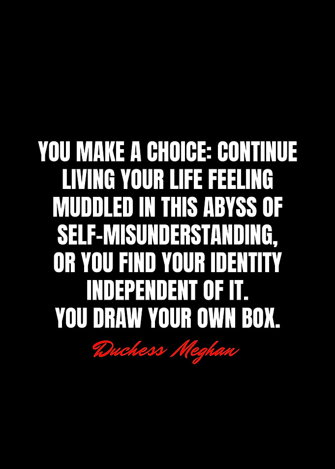 Duchess Meghan Quotes