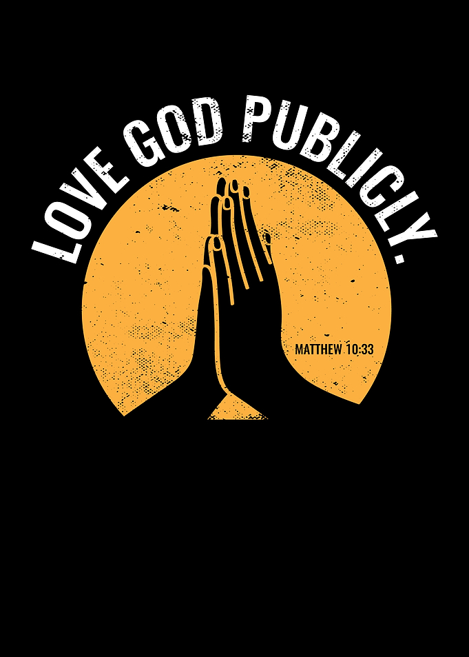 Love God Publicly