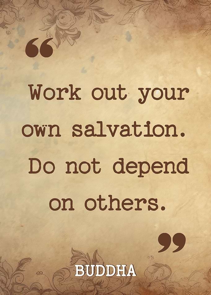 Do not depend on others
