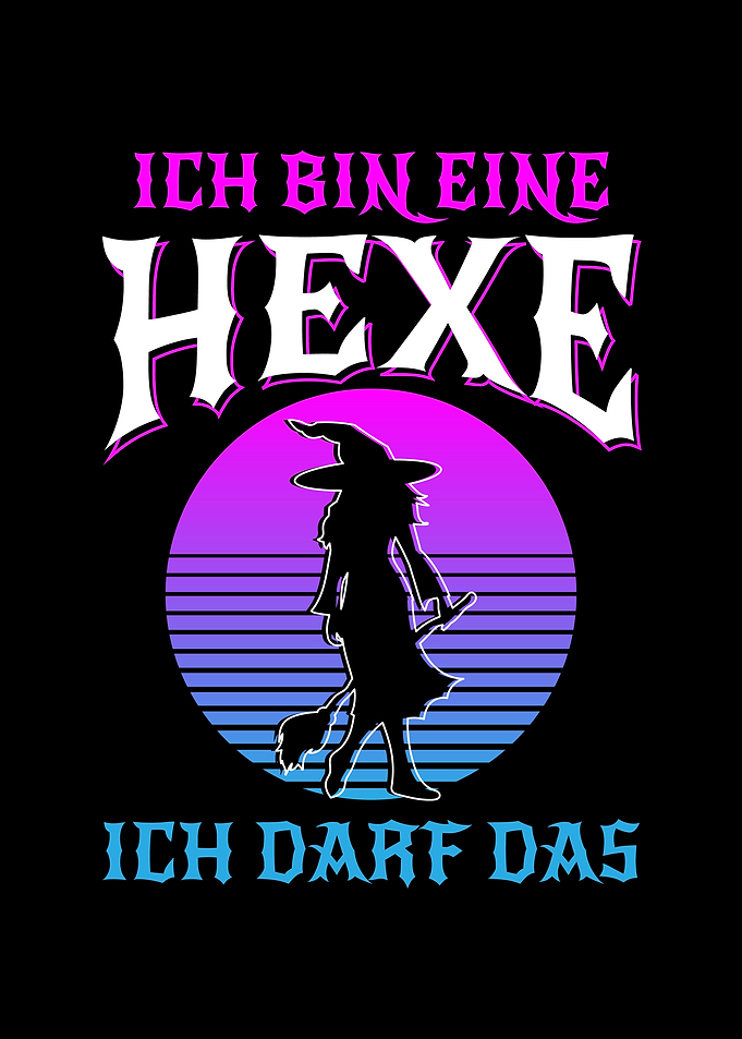 Ich Bin Eine Hexe