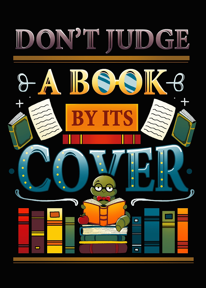 Dont judge a Book by its
