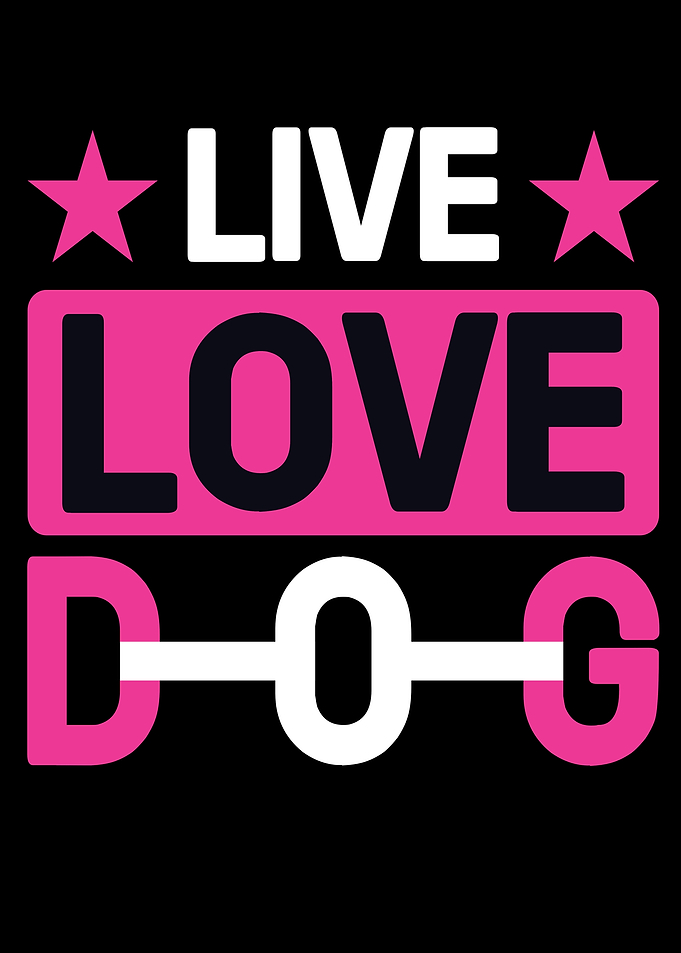 Live Love Dog