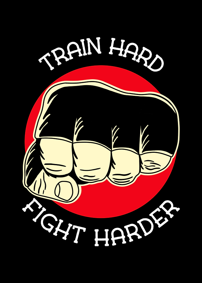 Train Hard Fight Harder