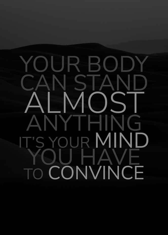Convince your Mind