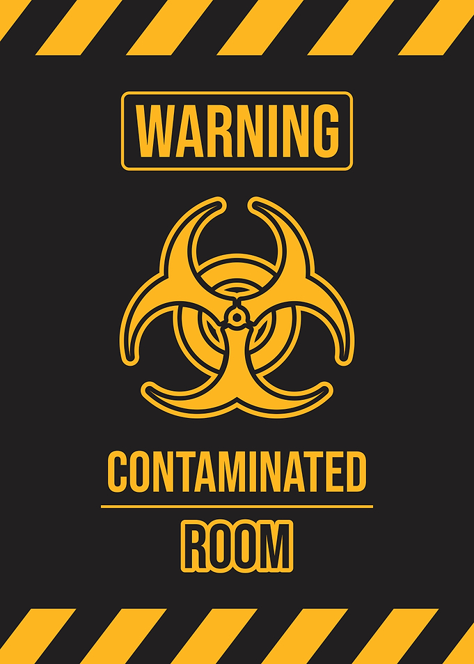 Warning contaminated room