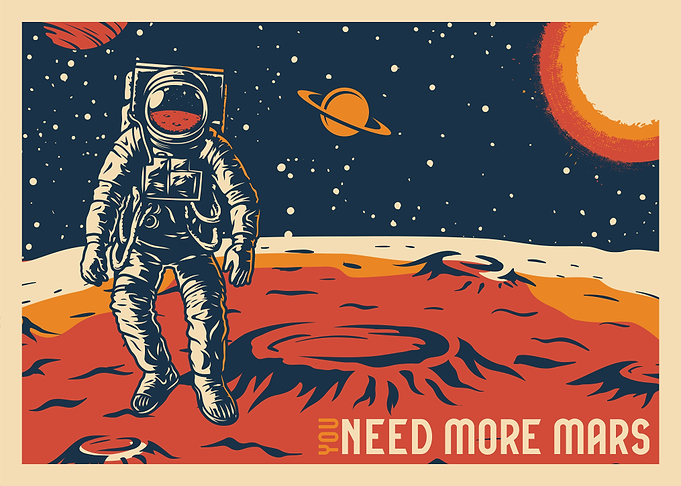 You Need More Mars