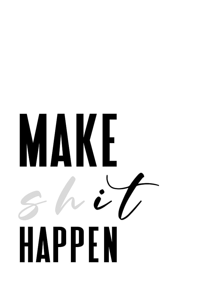 Make It Happen