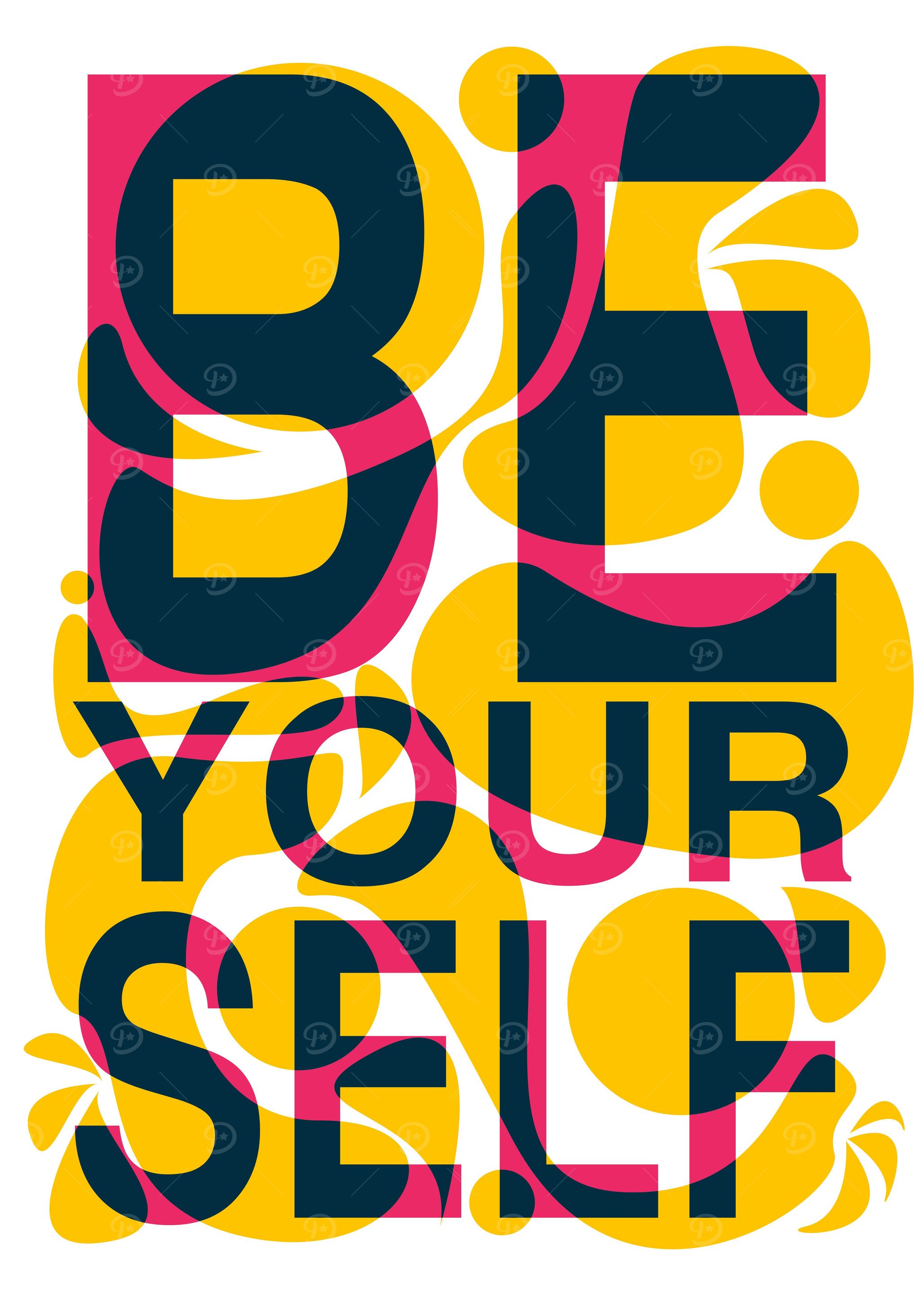 Be Yourself