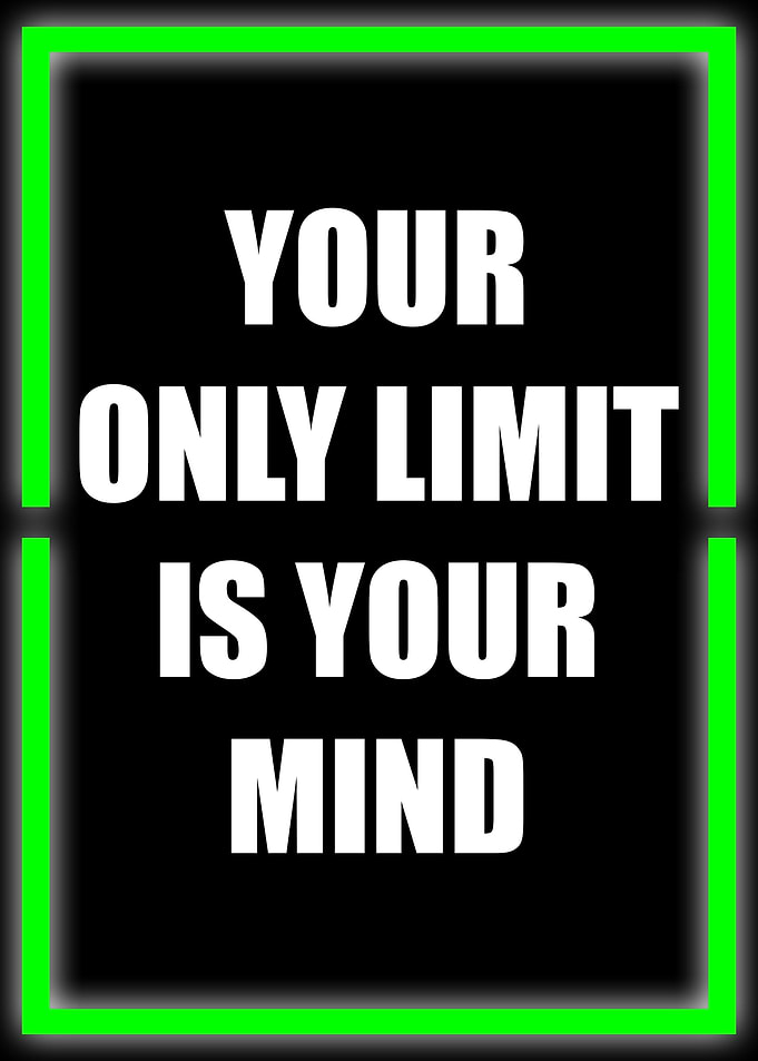 your only limit