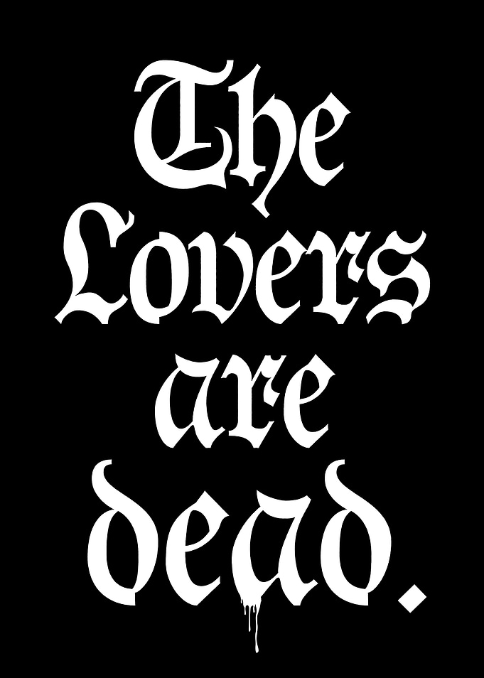 The Lovers are Dead