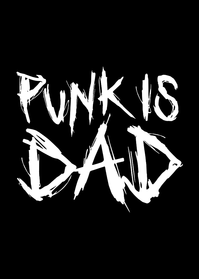 Punk is dad