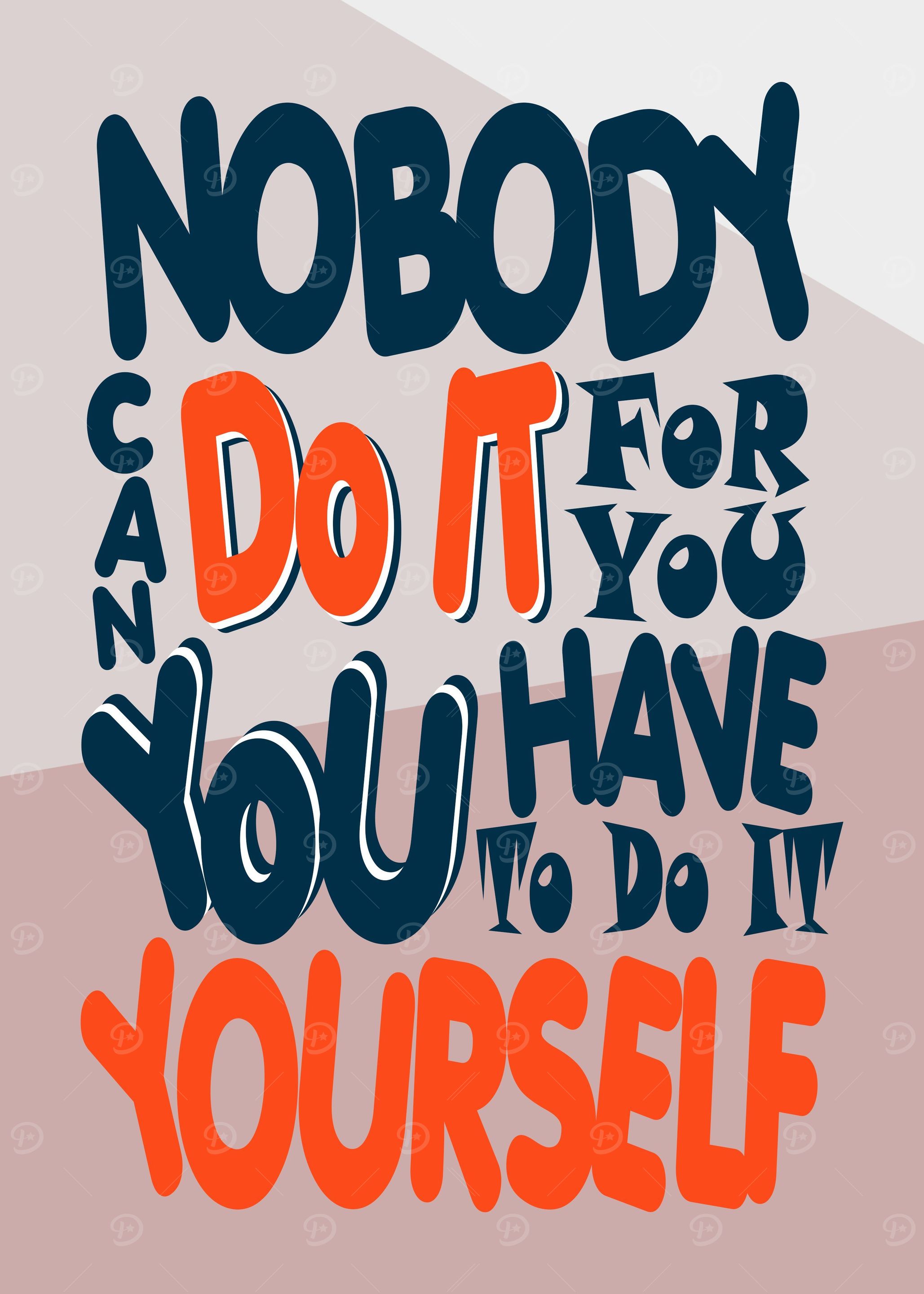 Do It For You Yourself