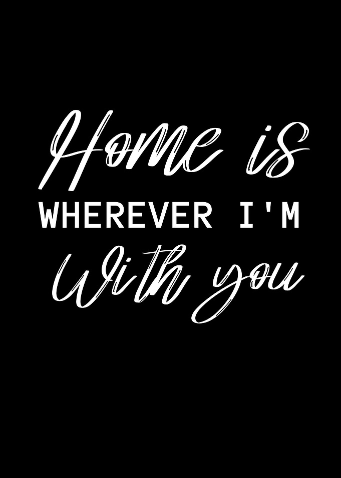home is with you