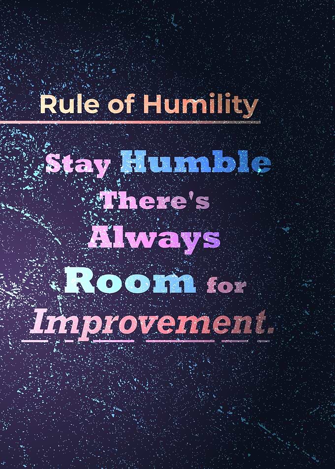 Rule of Humility