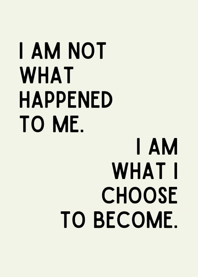 I am what I choose