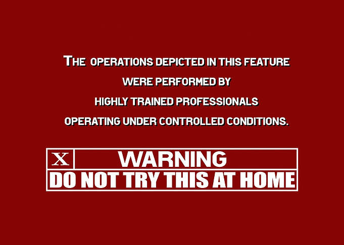 Do not try this at home