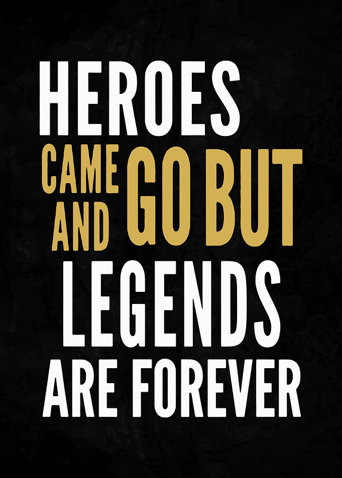 Heroes Came And Go