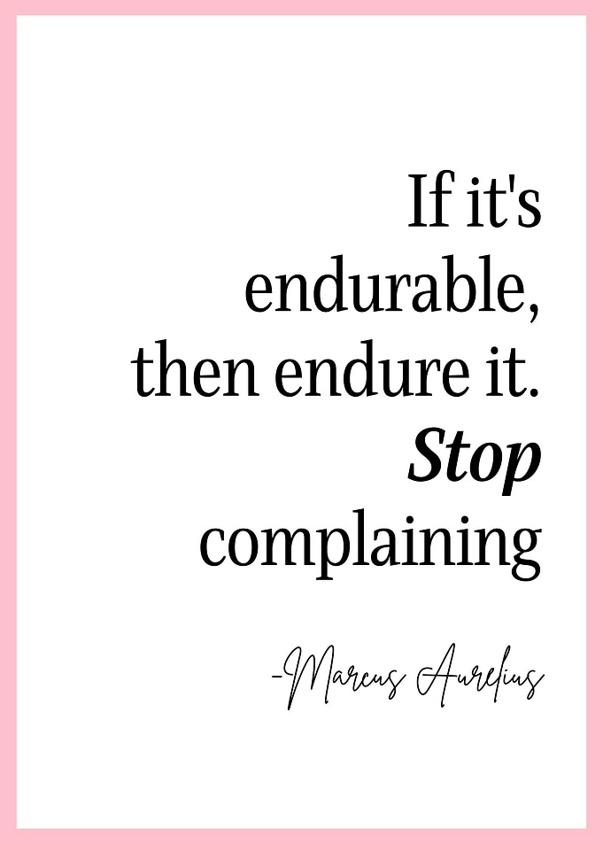 Stop Complaining