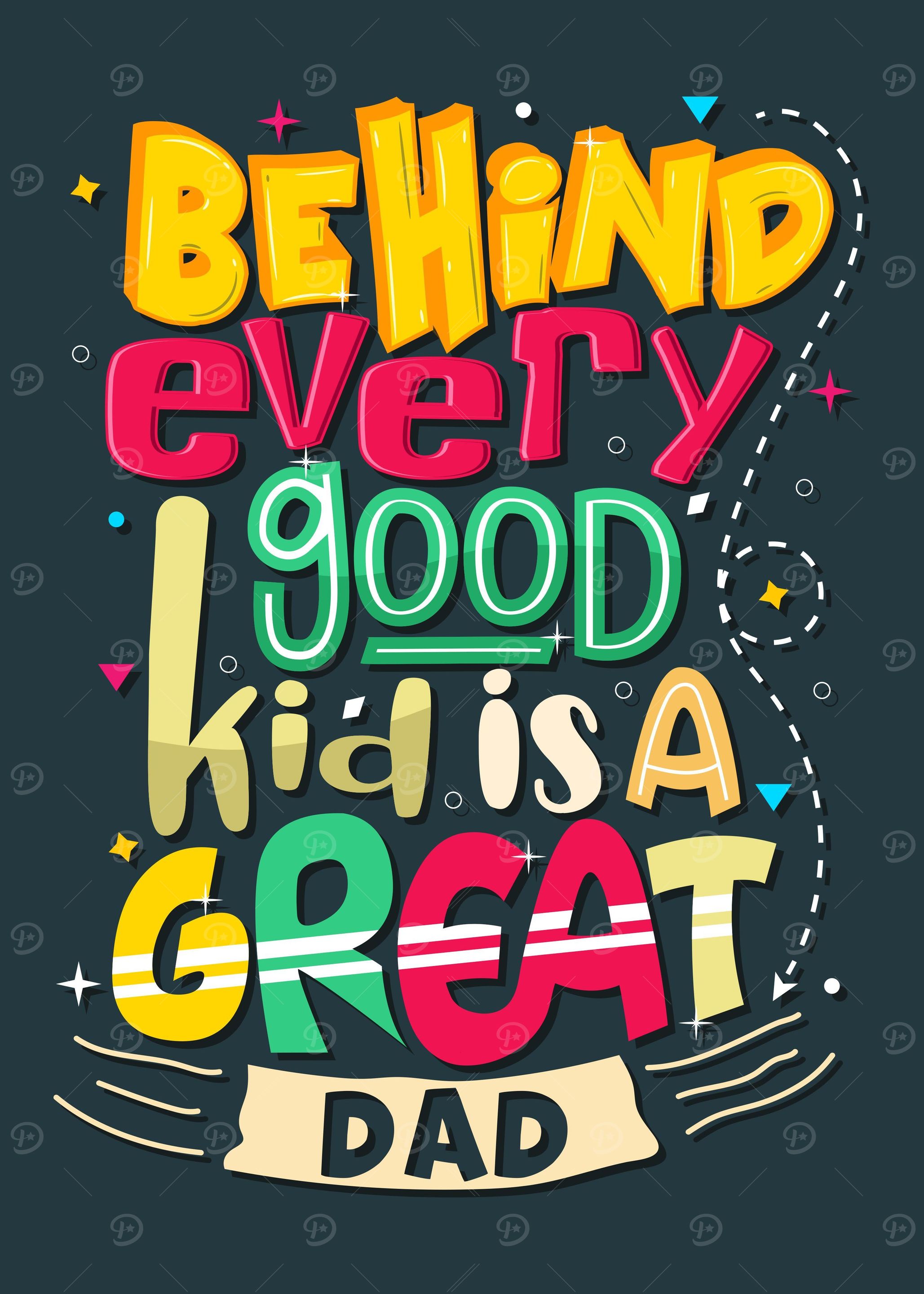 Behind every good kid
