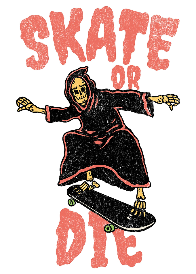 skate or die
