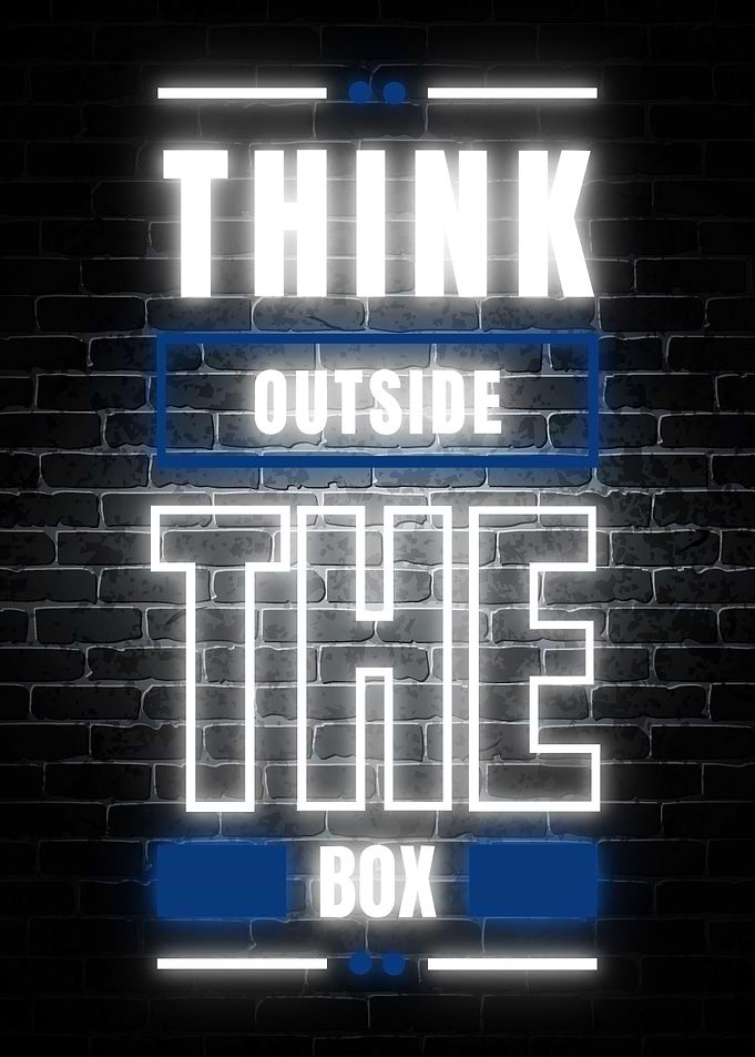 think outside the box