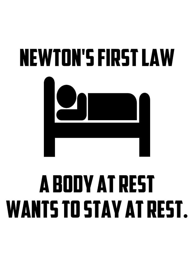 Newtons First Law Funny