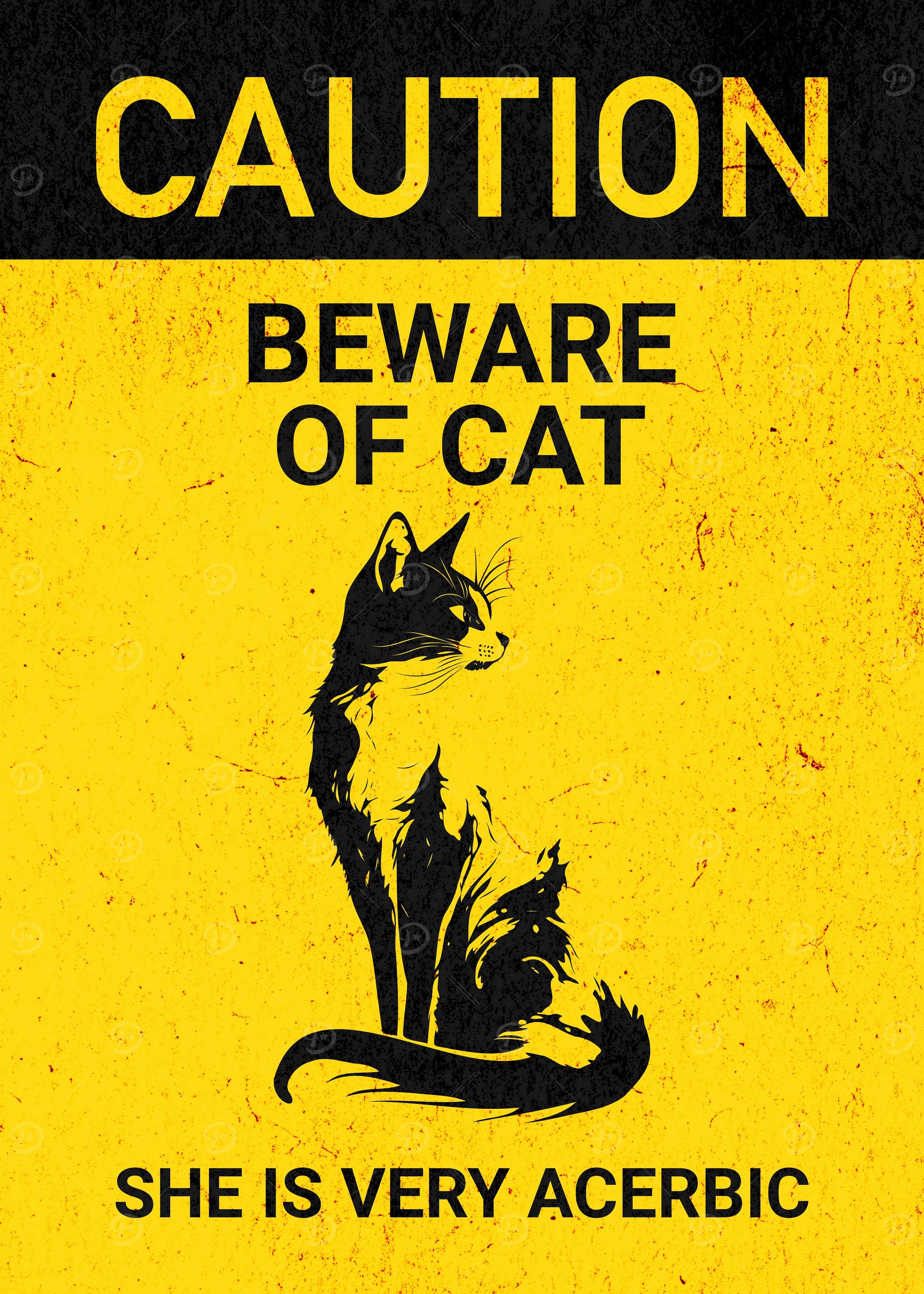 BEWARE OF CAT ACERBIC