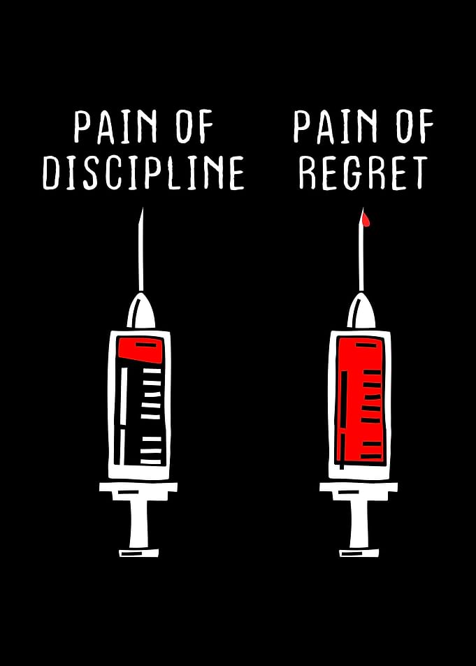 Pain Of Discipline Regret