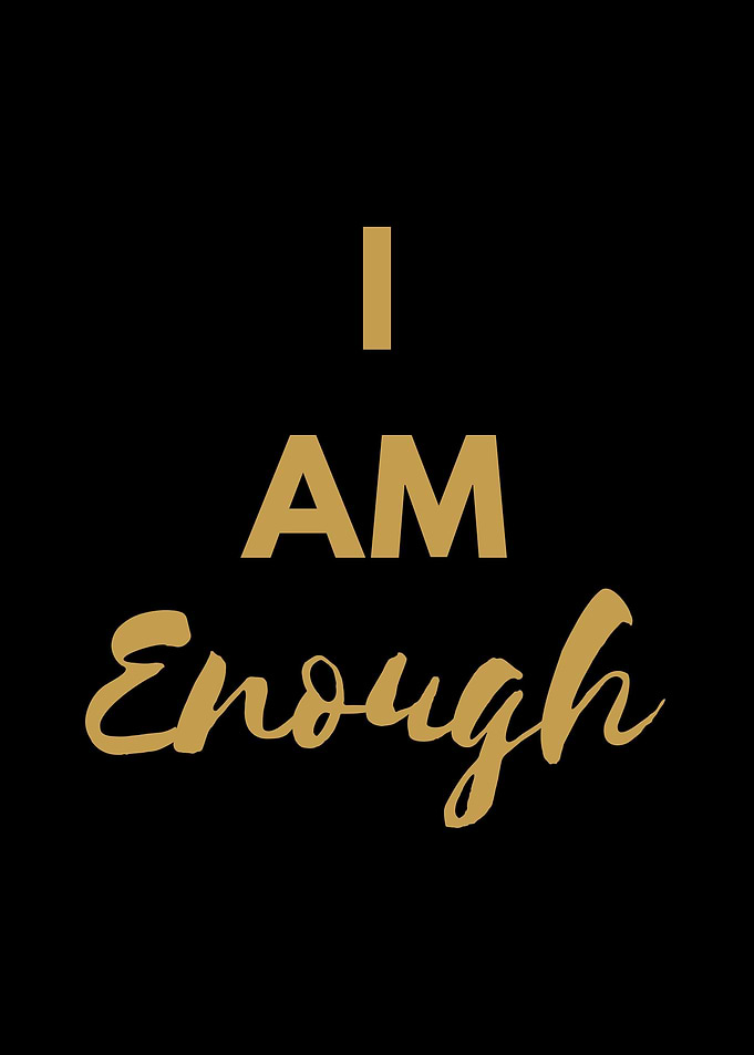 I am Enough