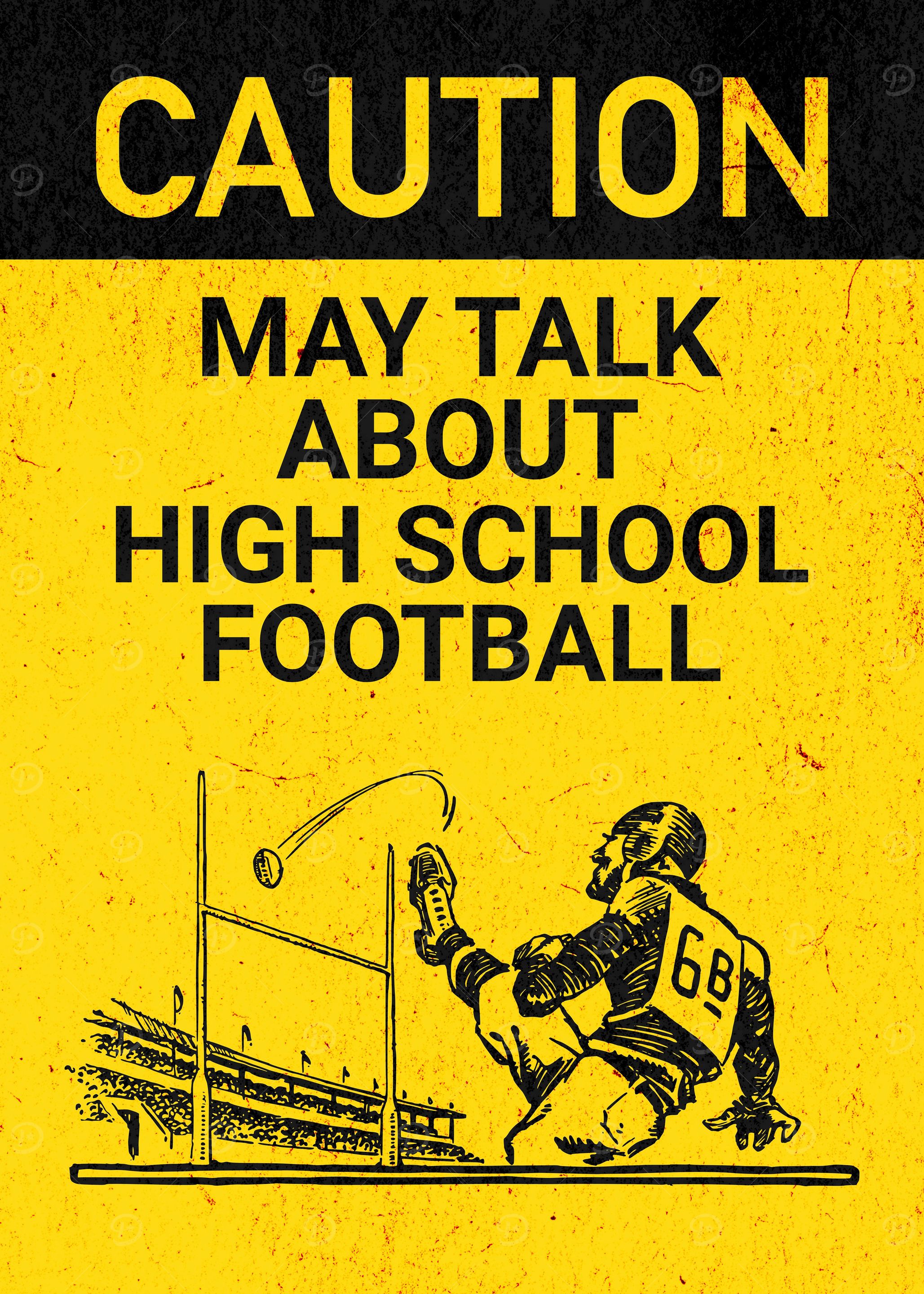 CAUTION HIGH SCHOOL KICKER