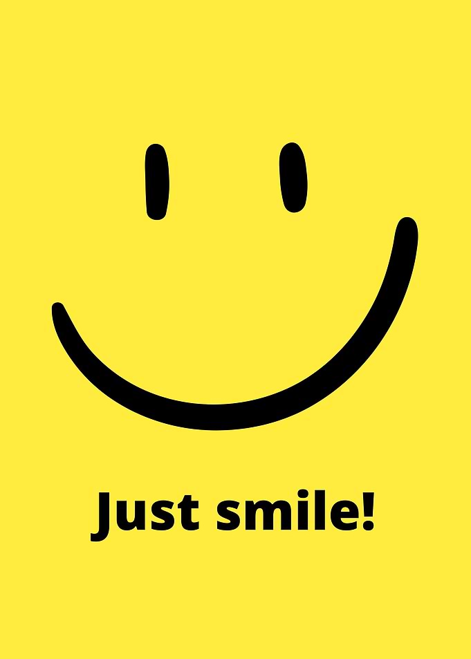 Just smile