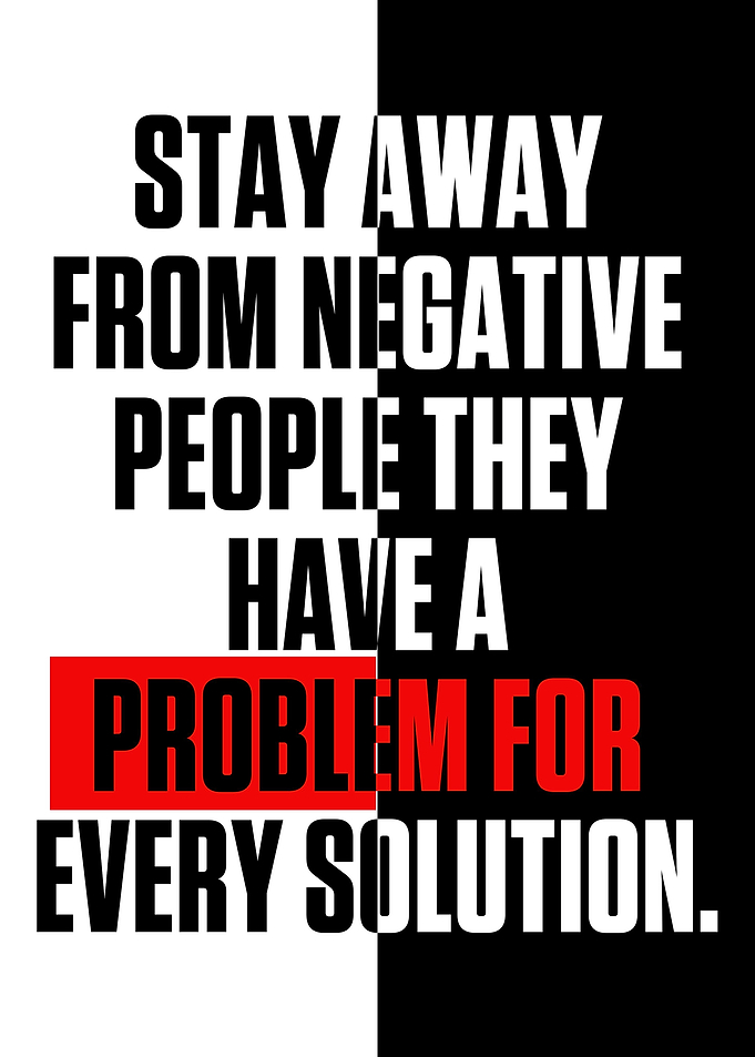 Stay away from negative
