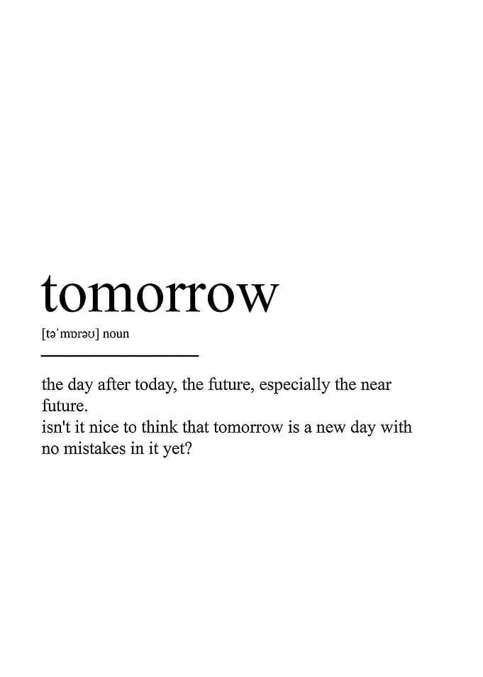 tomorrow definition text