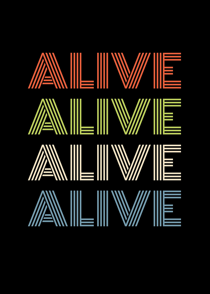 Alive Quotes Motivation