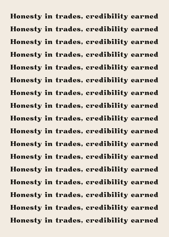 Honesty in trades credibi