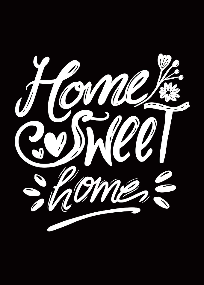 Home Sweet Home