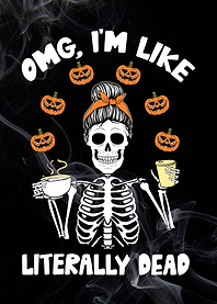 OMG Im Like Literally Dead