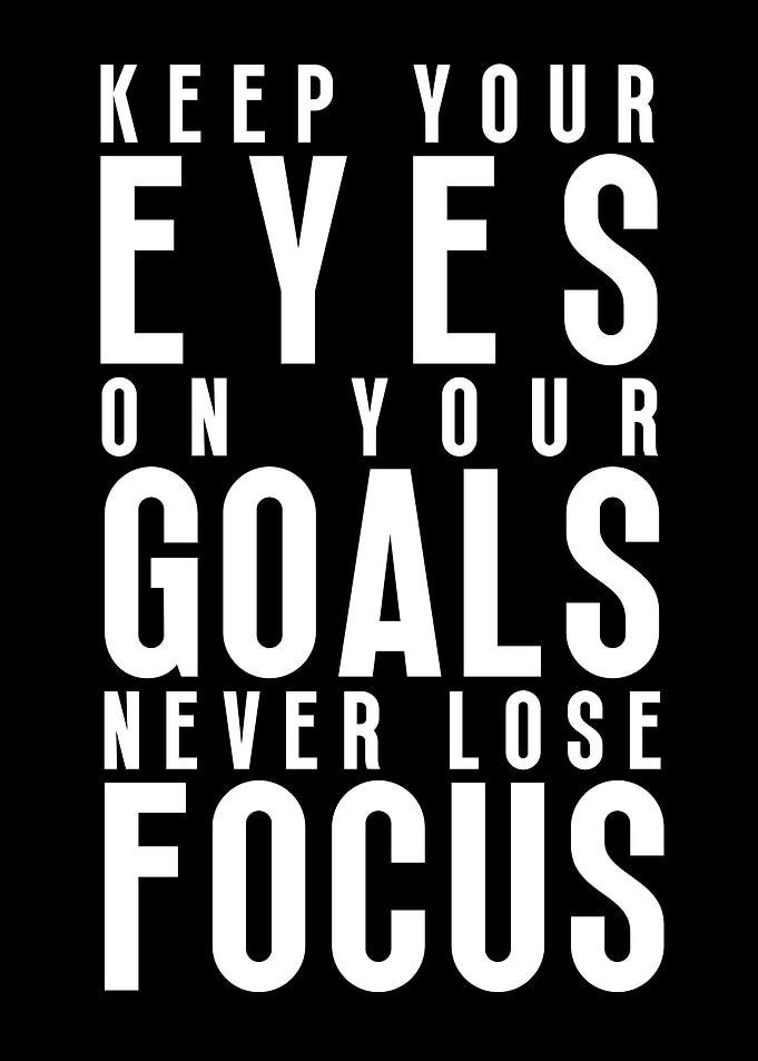 Never Lose Focus
