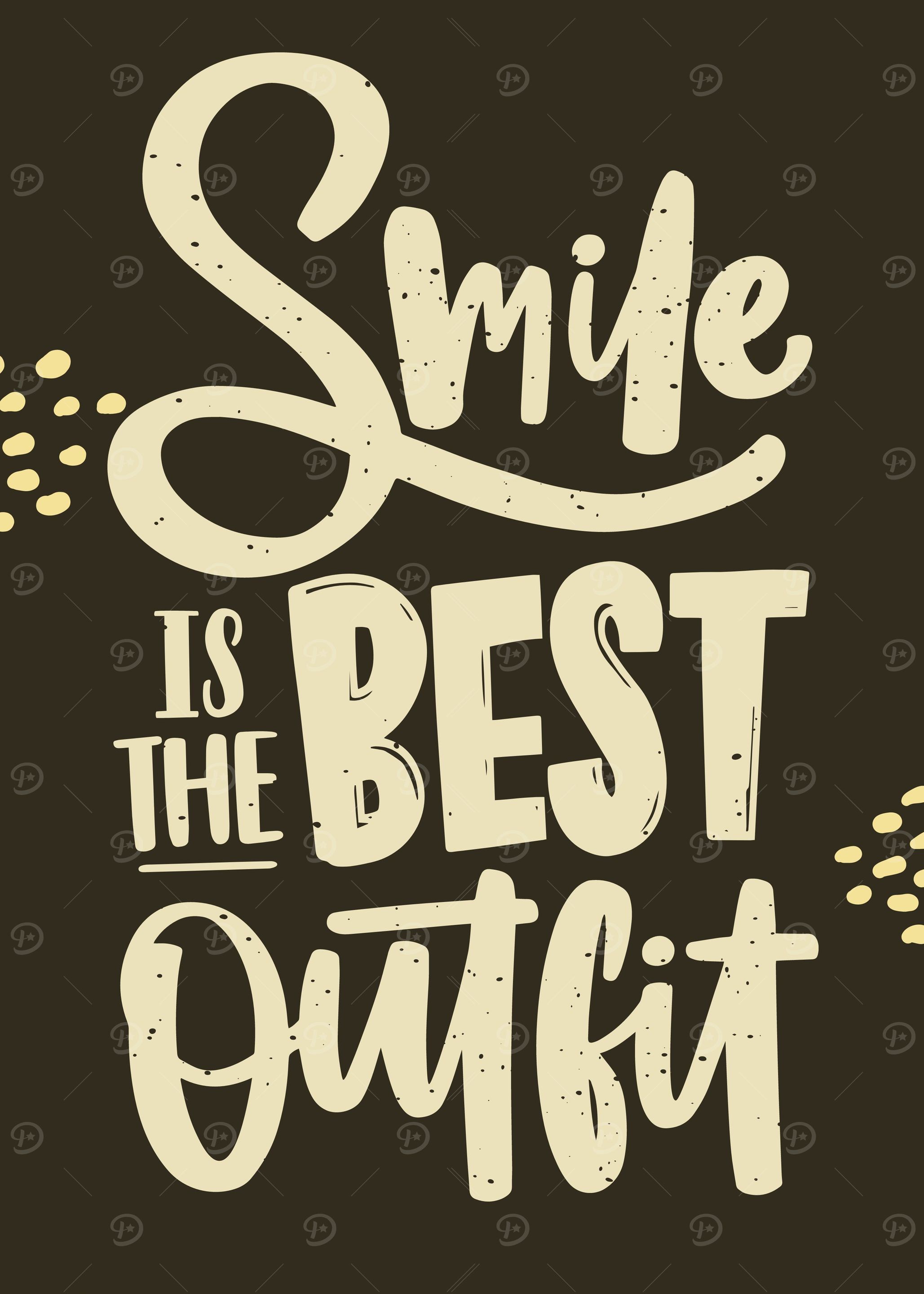 smile is the best outfit